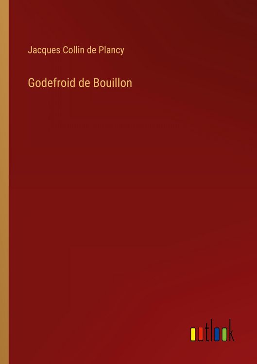 Produktbild: Godefroid de Bouillon
