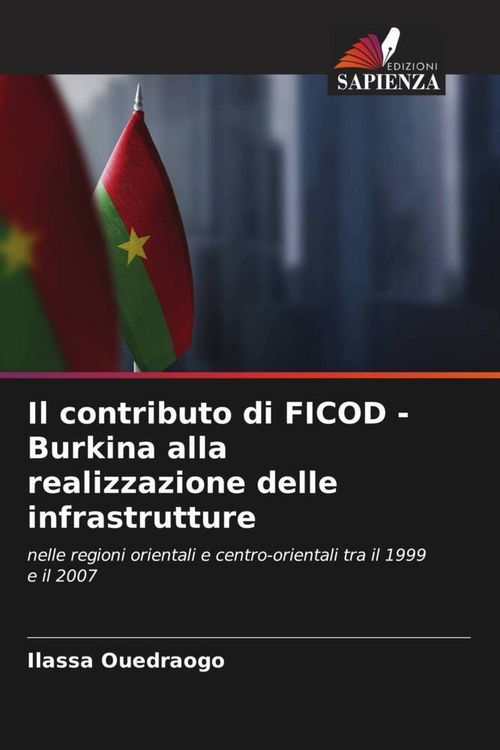 Produktbild: Il contributo di FICOD - Burkina alla realizzazione delle infrastrutture
