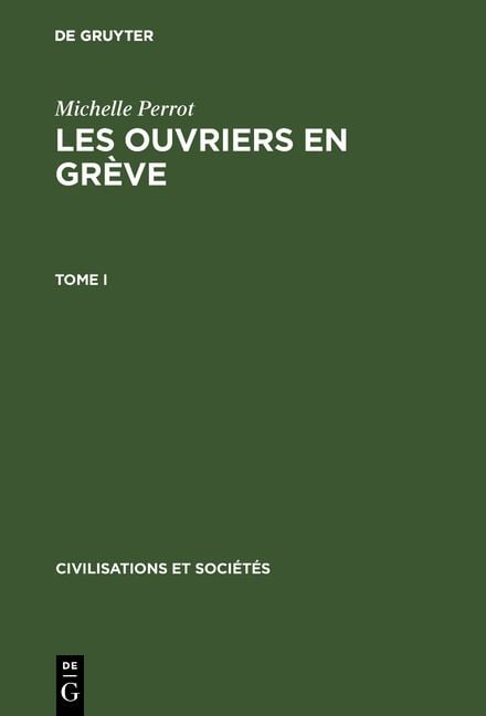 Produktbild: Les ouvriers en gr&egrave;ve. Tome I
