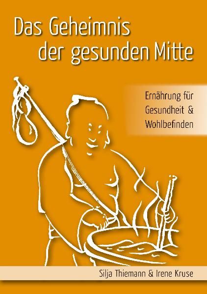 Produktbild: Das Geheimnis der gesunden Mitte