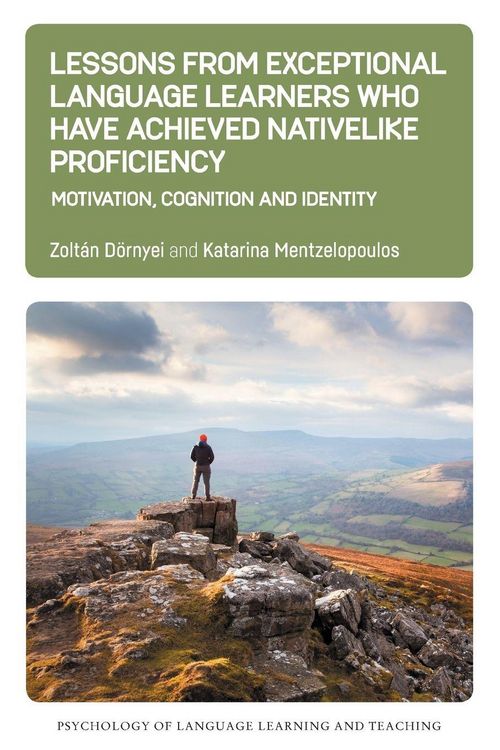 Produktbild: Lessons from Exceptional Language Learners Who Have Achieved Nativelike Proficiency