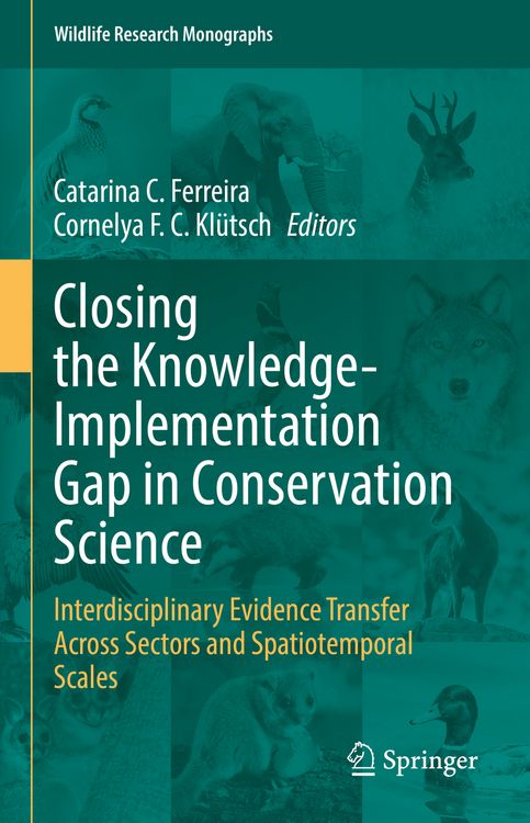 Produktbild: Closing the Knowledge-Implementation Gap in Conservation Science