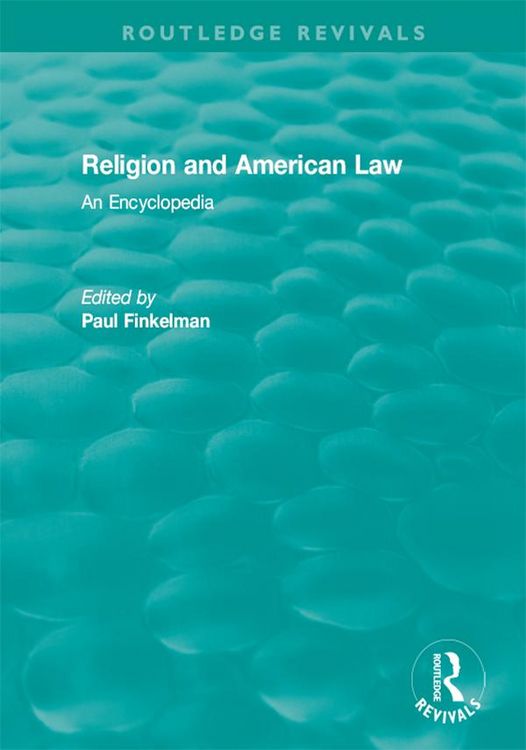 Produktbild: Routledge Revivals: Religion and American Law (2006)