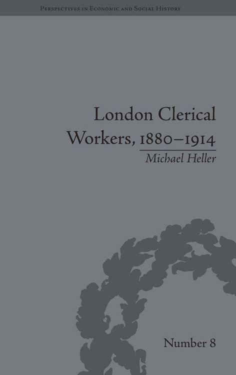 Produktbild: London Clerical Workers, 1880-1914