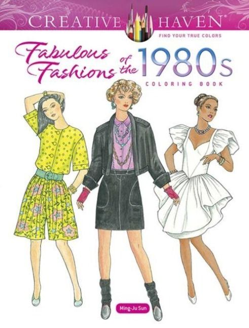 Produktbild: Creative Haven Fabulous Fashions of the 1980s Coloring Book