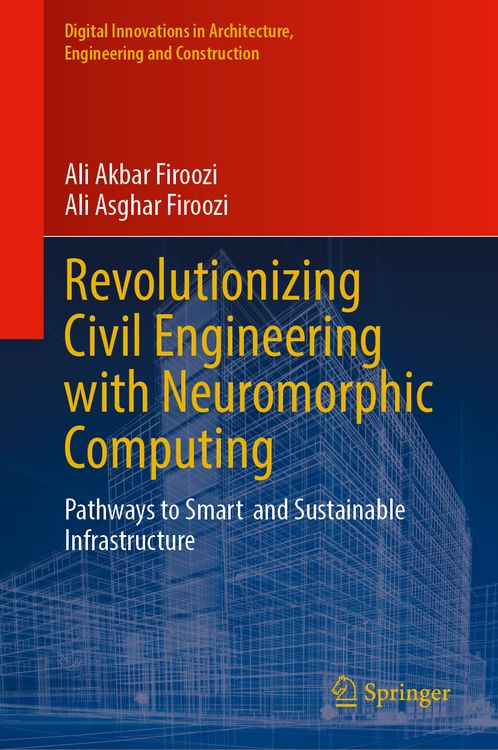 Produktbild: Revolutionizing Civil Engineering with Neuromorphic Computing