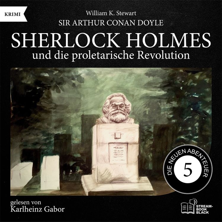 Produktbild: Sherlock Holmes und die proletarische Revolution (Die neuen Abenteuer, Folge 5)