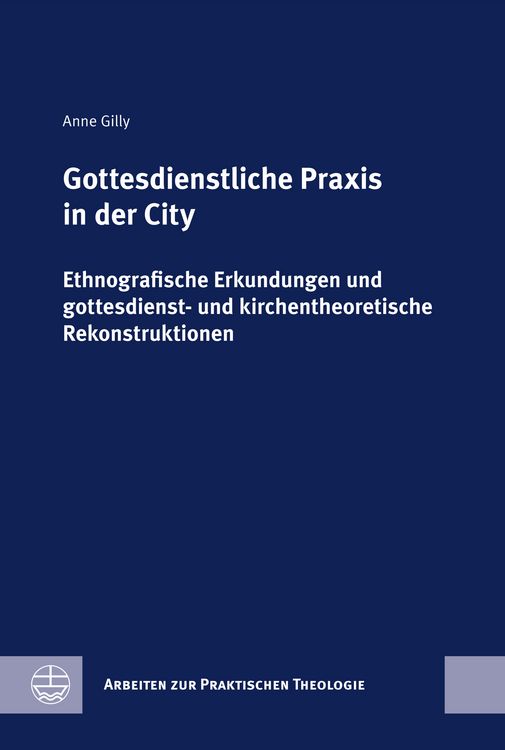 Produktbild: Gottesdienstliche Praxis in der City