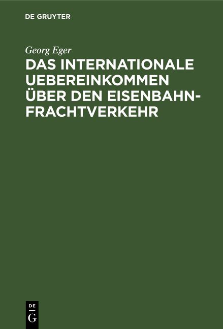 Produktbild: Das Internationale Uebereinkommen &uuml;ber den Eisenbahn-Frachtverkehr