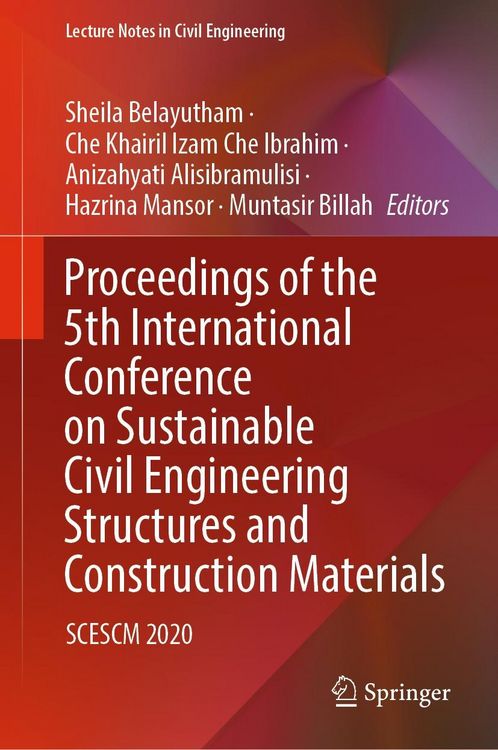 Produktbild: Proceedings of the 5th International Conference on Sustainable Civil Engineering Structures and Construction Materials