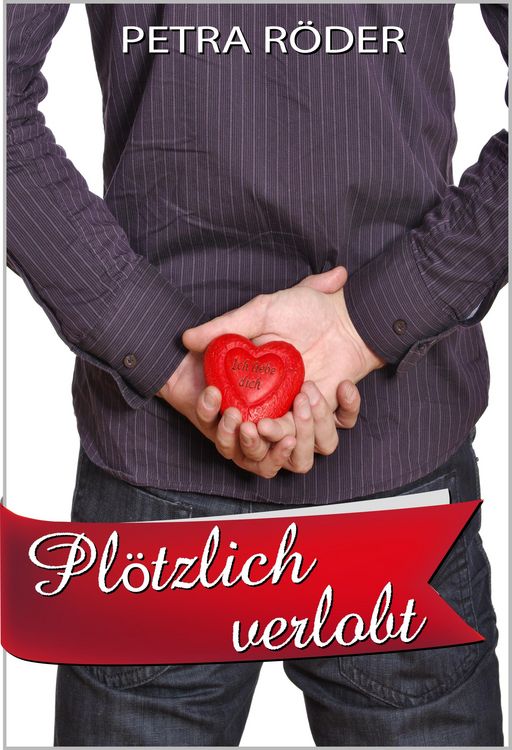 Produktbild: Pl&ouml;tzlich verlobt (Megan Bakerville Reihe - Band 2)