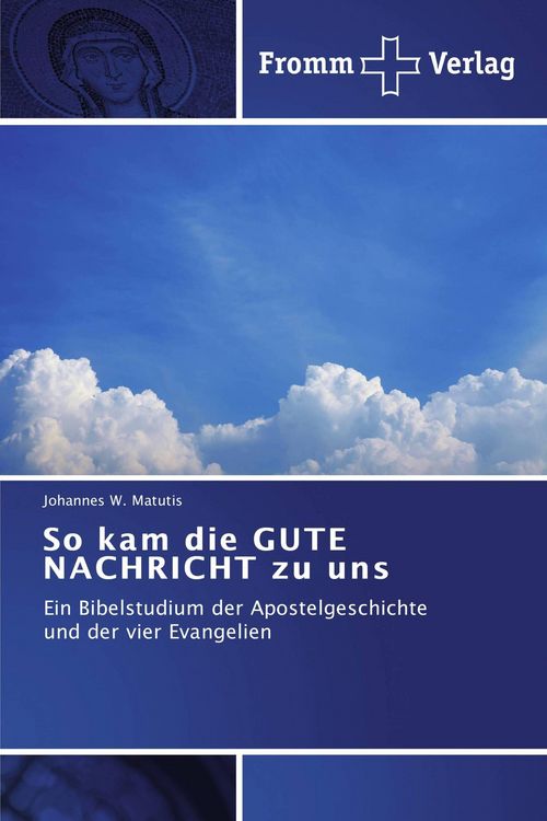 Produktbild: So kam die GUTE NACHRICHT zu uns