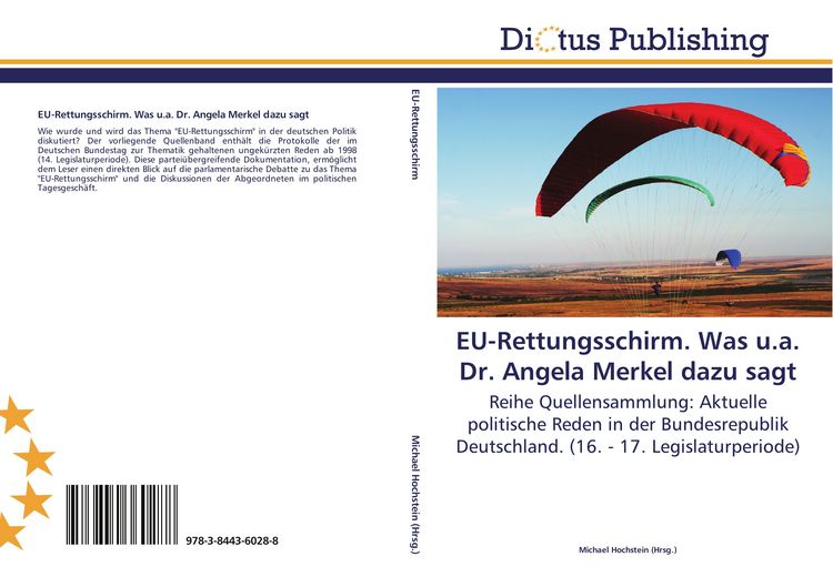 Produktbild: EU-Rettungsschirm. Was u.a. Dr. Angela Merkel dazu sagt