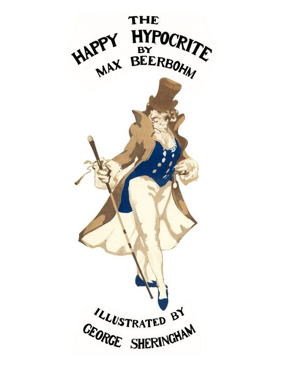 Produktbild: The Happy Hypocrite (Colour Illustrated Edition)
