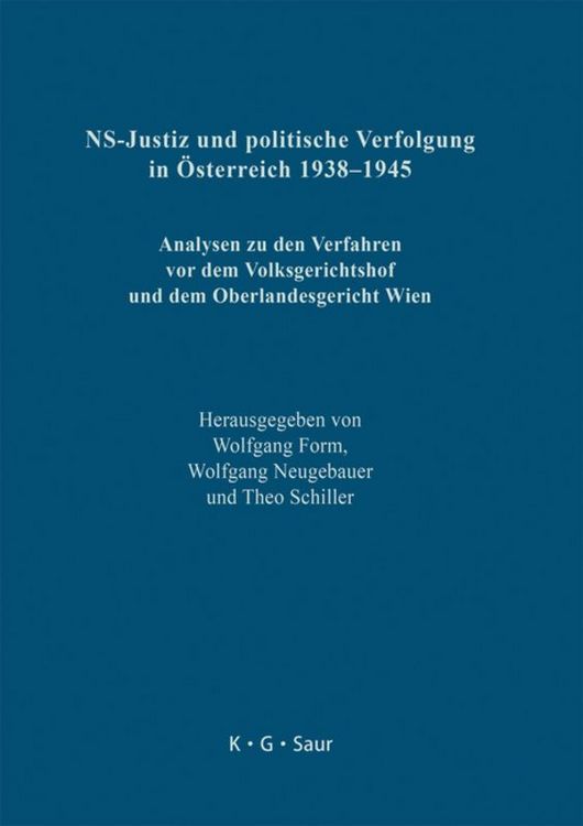 Produktbild: NS-Justiz und politische Verfolgung in &Ouml;sterreich 1938&ndash;1945