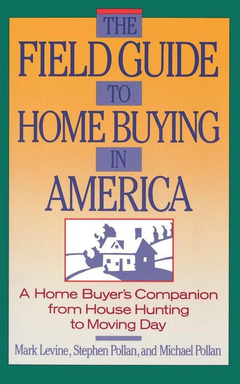 Produktbild: The Field Guide to Home Buying in America