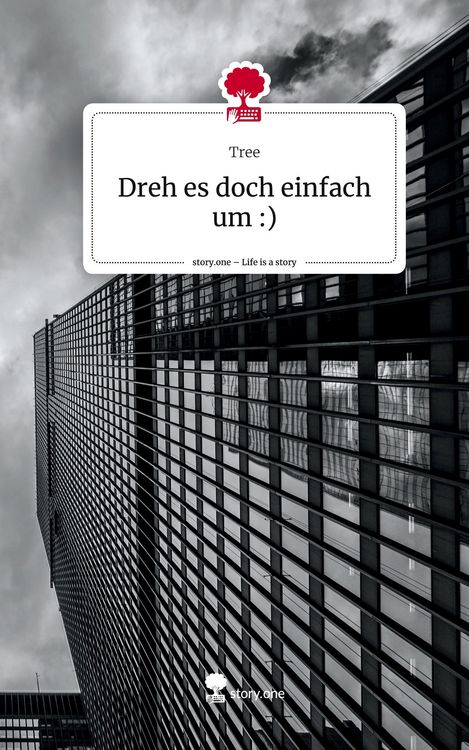 Produktbild: Dreh es doch einfach um :). Life is a Story - story.one