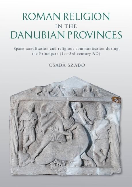 Produktbild: Roman Religion in the Danubian Provinces