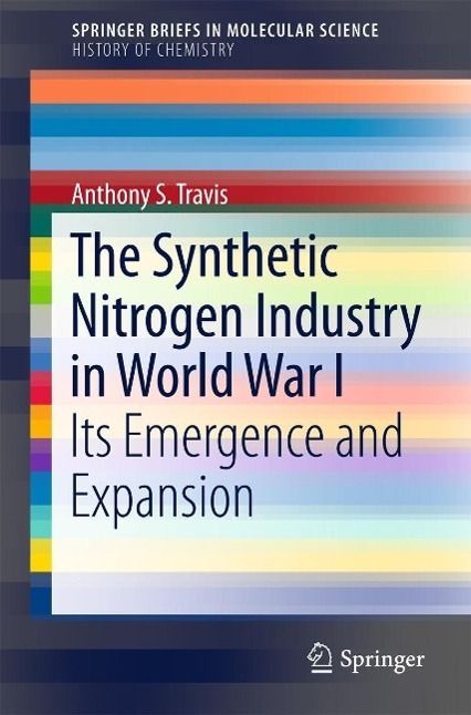 Produktbild: The Synthetic Nitrogen Industry in World War I