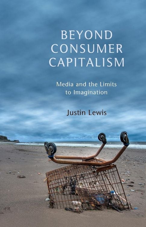 Produktbild: Beyond Consumer Capitalism