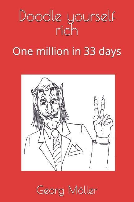 Produktbild: Doodle Yourself Rich: One Million in 33 Days