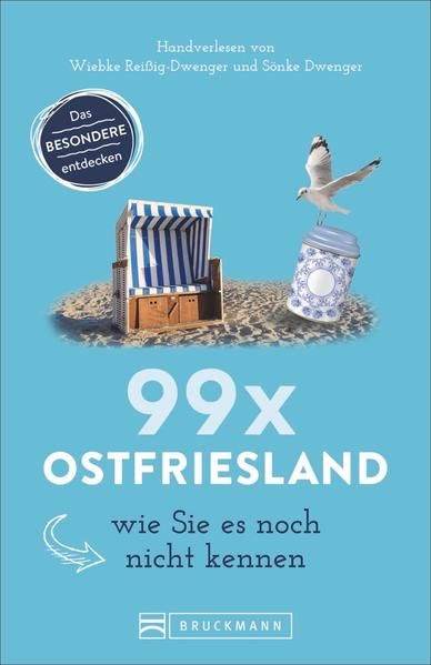 Produktbild: 99 x Ostfriesland wie Sie es noch nicht kennen