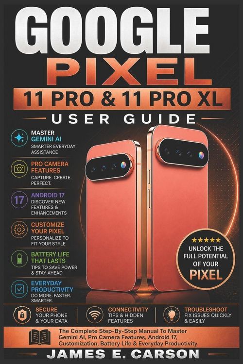 Produktbild: GOOGLE PIXEL 11 PRO & 11 PRO XL USER GUIDE
