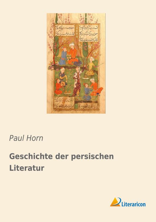 Produktbild: Geschichte der persischen Literatur