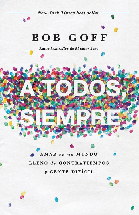 Produktbild: A todos, siempre Softcover Everybody, Always