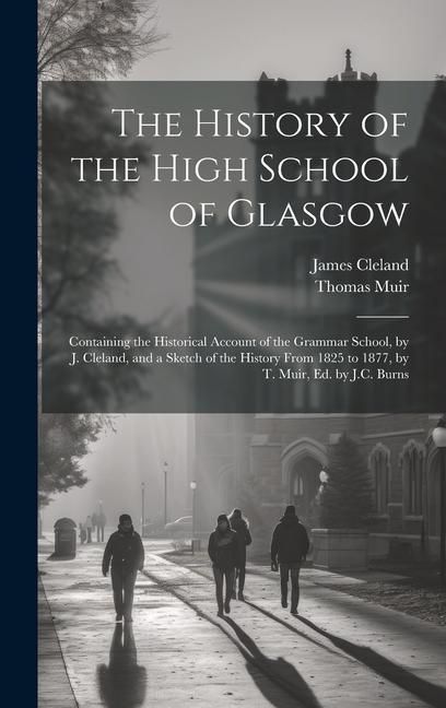 Produktbild: The History of the High School of Glasgow