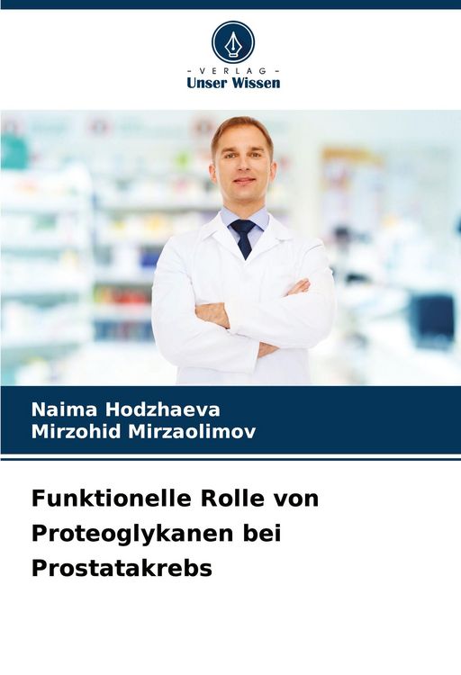 Produktbild: Funktionelle Rolle von Proteoglykanen bei Prostatakrebs