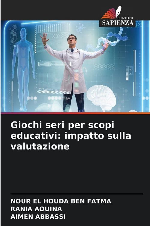 Produktbild: Giochi seri per scopi educativi: impatto sulla valutazione