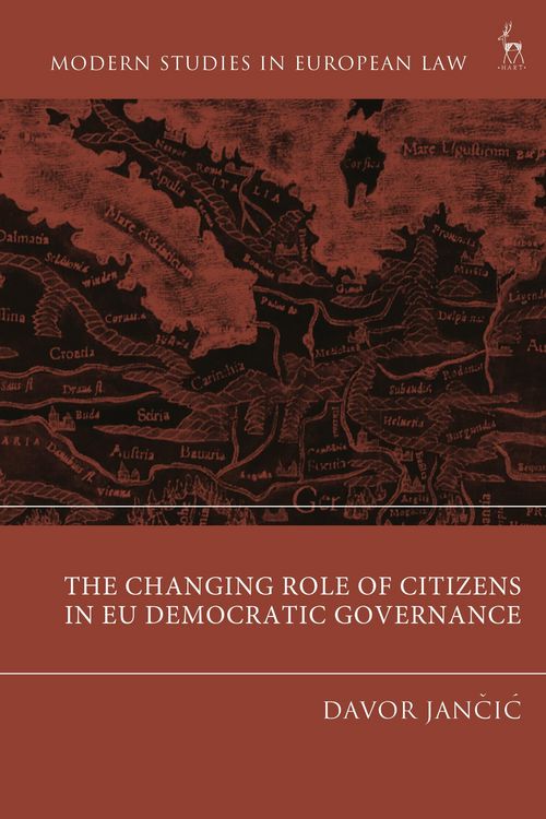 Produktbild: The Changing Role of Citizens in EU Democratic Governance