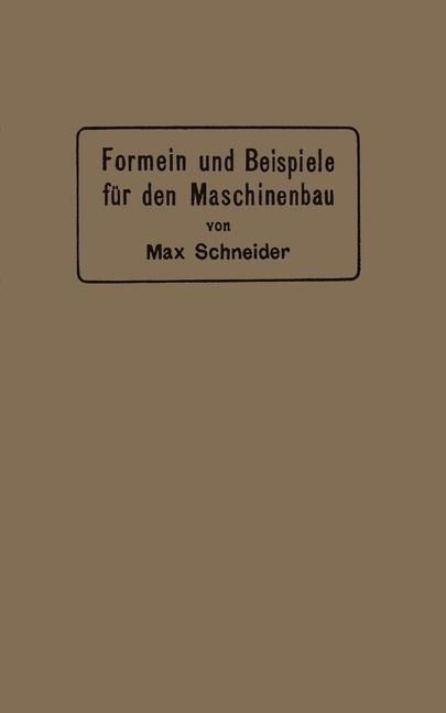 Produktbild: Formeln und Beispiele f&uuml;r den Maschinenbau