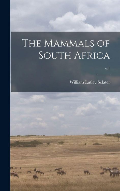 Produktbild: The Mammals of South Africa; v.1