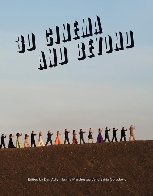Produktbild: Marchessault, J: 3D Cinema and Beyond