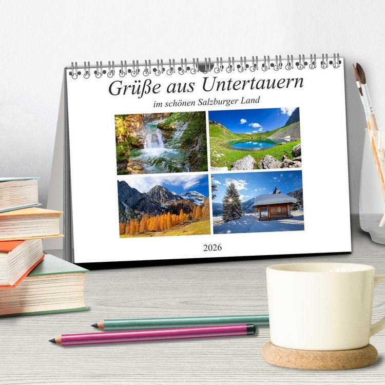 Produktbild: Gr&uuml;&szlig;e aus Untertauern (Tischkalender 2026 DIN A5 quer), CALVENDO Monatskalender