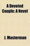 Produktbild: A Devoted Couple; A Novel