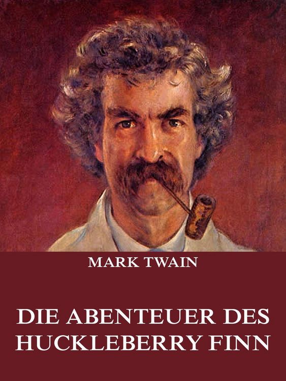 Produktbild: Die Abenteuer des Huckleberry Finn