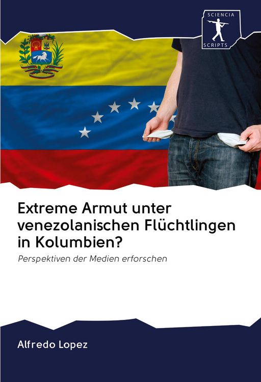 Produktbild: Extreme Armut unter venezolanischen Fl&uuml;chtlingen in Kolumbien?