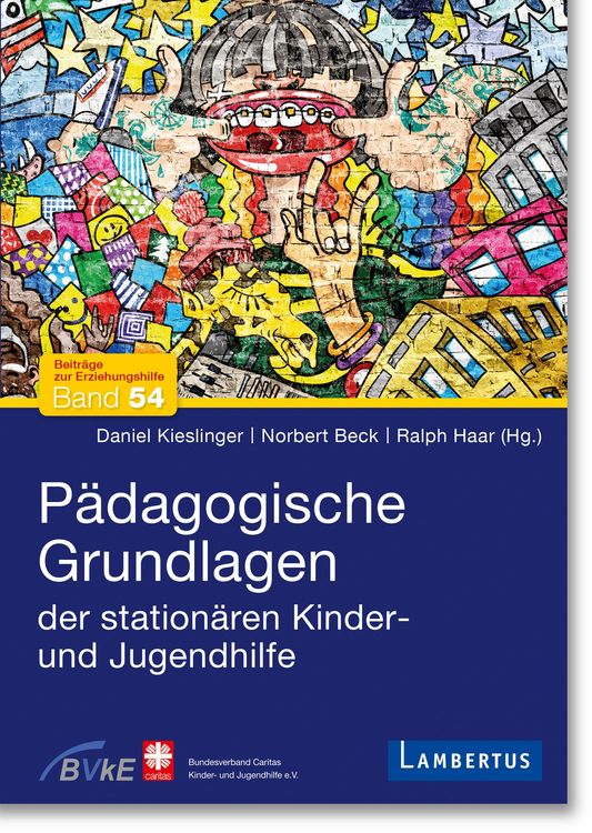 Produktbild: P&auml;dagogische Grundlagen der station&auml;ren Kinder- und Jugendhilfe