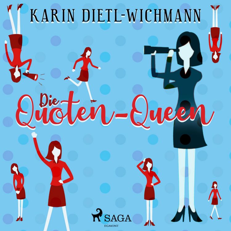 Produktbild: Die Quoten-Queen (Ungek&uuml;rzt)