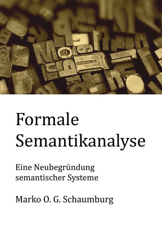 Produktbild: Schriften zur Ordnungstheorie komplexer Systeme / Formale Semantikanalyse
