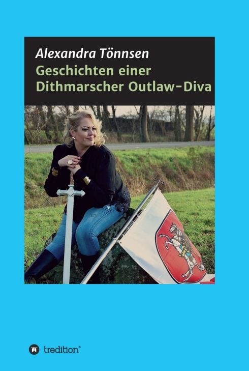 Produktbild: Geschichten einer Dithmarscher Outlaw-Diva