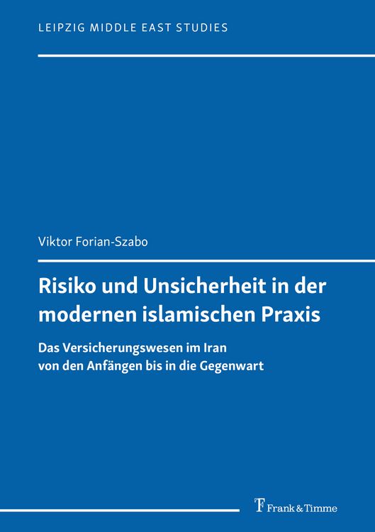 Produktbild: Risiko und Unsicherheit in der modernen islamischen Praxis