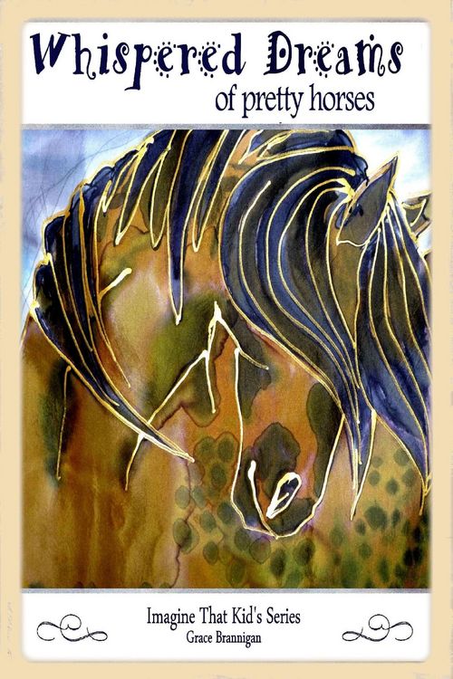 Produktbild: Whispered Dreams of Pretty Horses (Imagine That Kid's Series, #2)