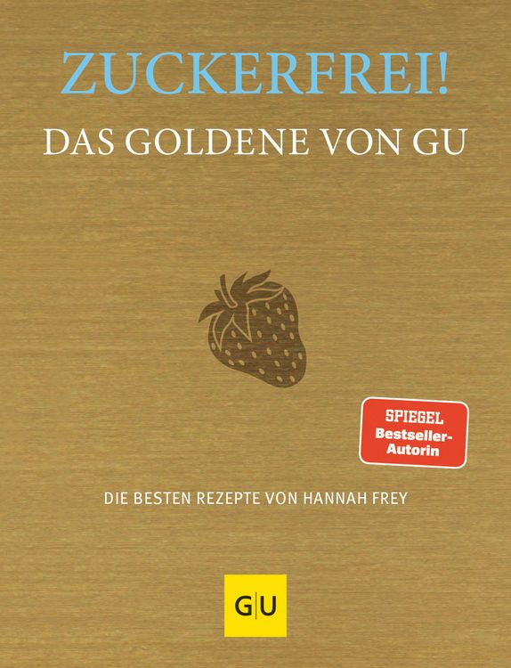 Produktbild: Zuckerfrei! Das Goldene von GU