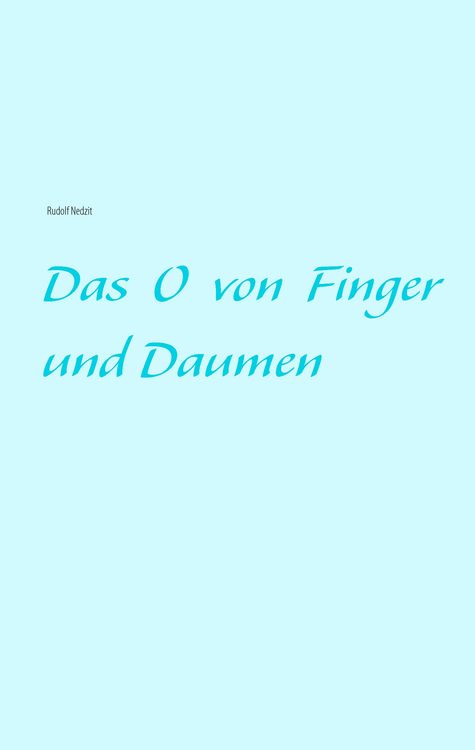 Produktbild: Das O von Finger und Daumen
