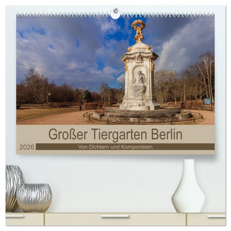 Produktbild: Gro&szlig;er Tiergarten Berlin - Von Dichtern und Komponisten (hochwertiger Premium Wandkalender 2026 DIN A2 quer), Kunstdruck in Hochglanz
