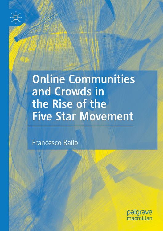 Produktbild: Online Communities and Crowds in the Rise of the Five Star Movement